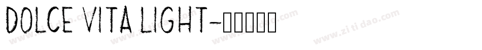 Dolce Vita Light字体转换